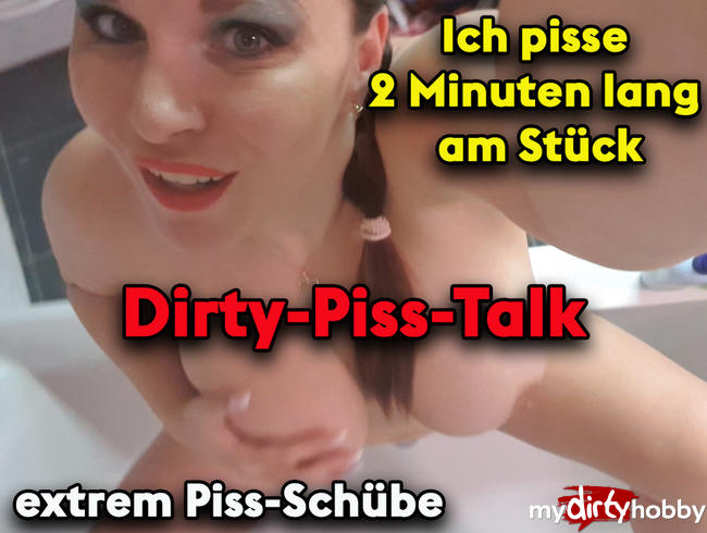Dirty-PISS-Talk