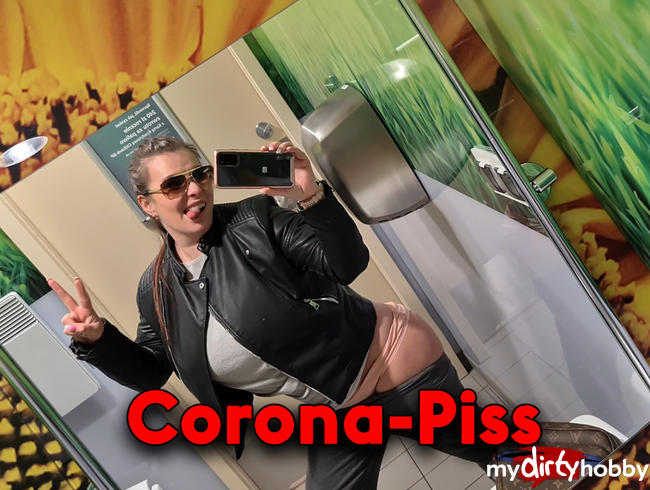 Corona-Piss